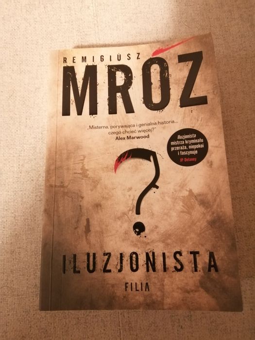 Iluzjonista - Remigiusz Mróz