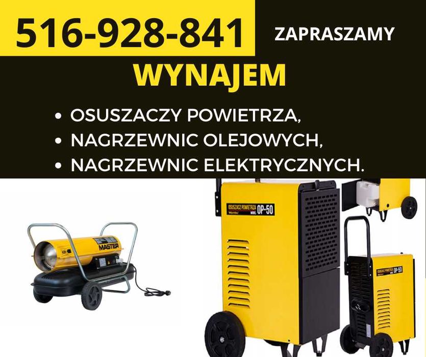 Wynajmę osuszacze powietrza, nagrzewnice DZIAŁDOWO
