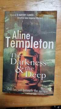 Aline Templeton The Darkness and The Deep