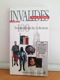 Invalides Musee de l' Armee: 100 Treasures from the Collections w. ang
