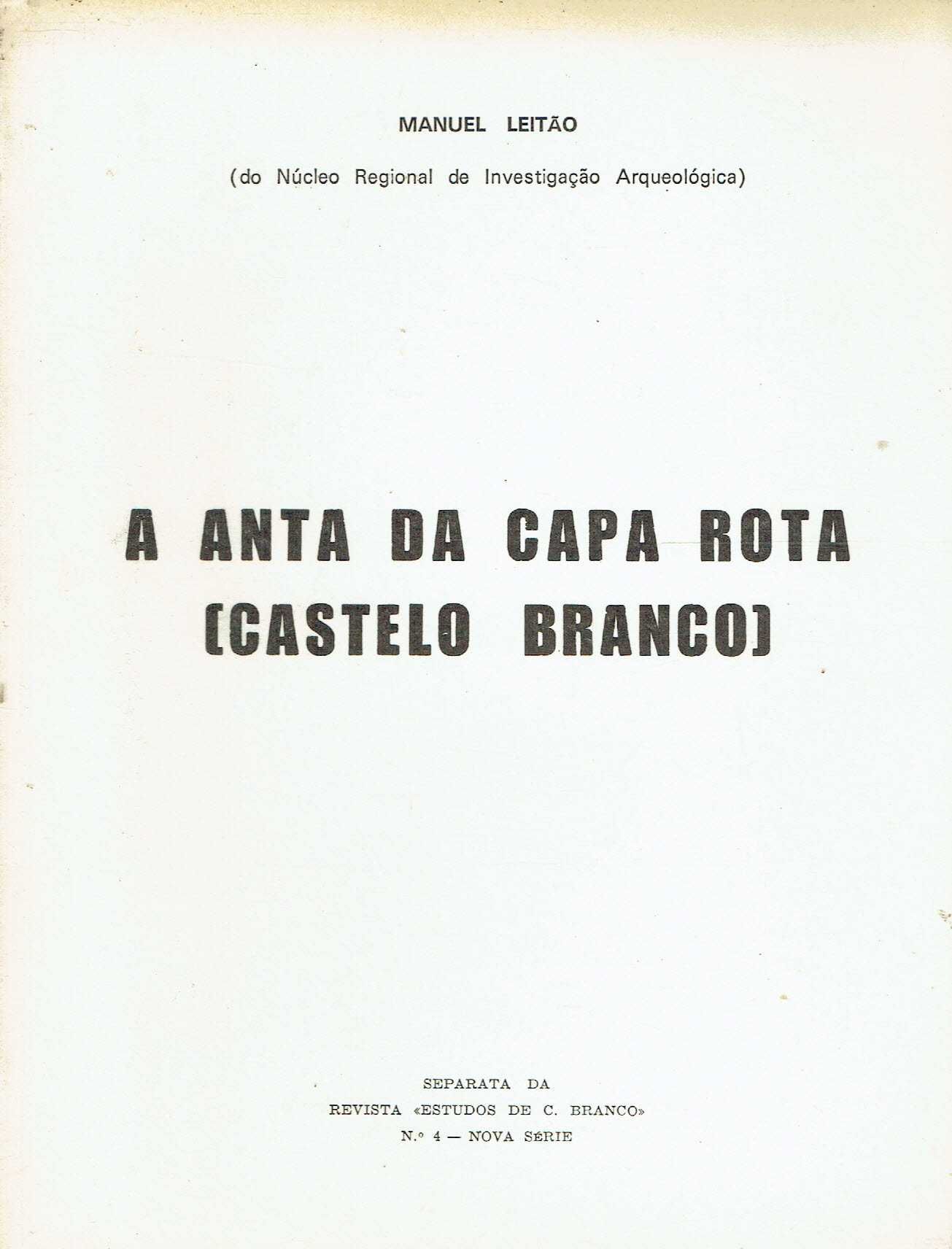 13940

A Anta da Capa Rota (Castelo Branco)
Manuel Leitão