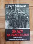 Skazy na pancerzach. Czarne karty epopei Żołnierzy Wyklętych.
Autor :