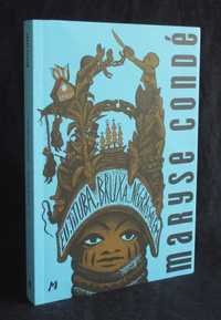 Livro Eu Tituba Bruxa Negra de Salem Maryse Condé