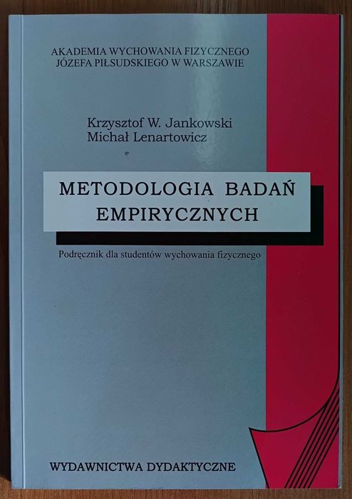 K. W. Jankowski, M. Lenartowicz "Metodologia badań empirycznych"