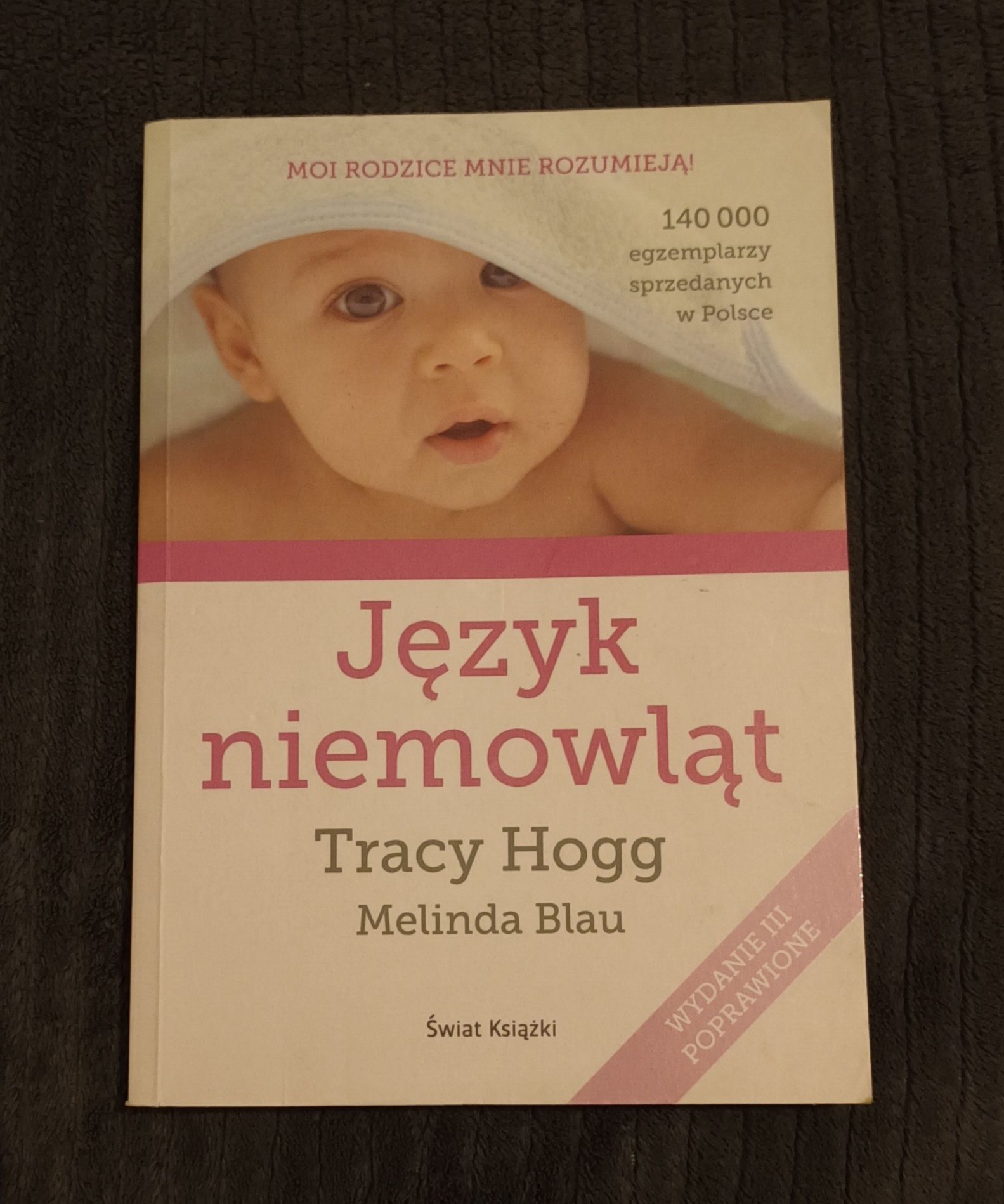 Język niemowląt Tracy Hogg Melinda Blau