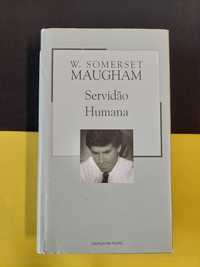 W. Somerset Maugham - Servidão Humana