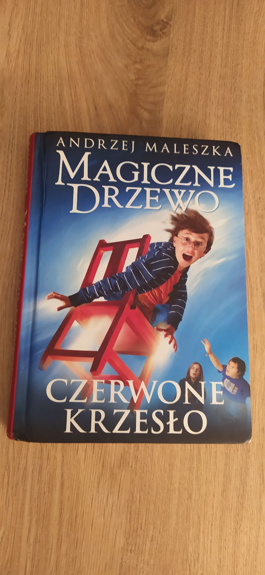 Andrzej Maleszka Magiczne drzewo. Czerwone krzesło