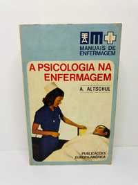A Psicologia na Enfermagem - A. Altschul