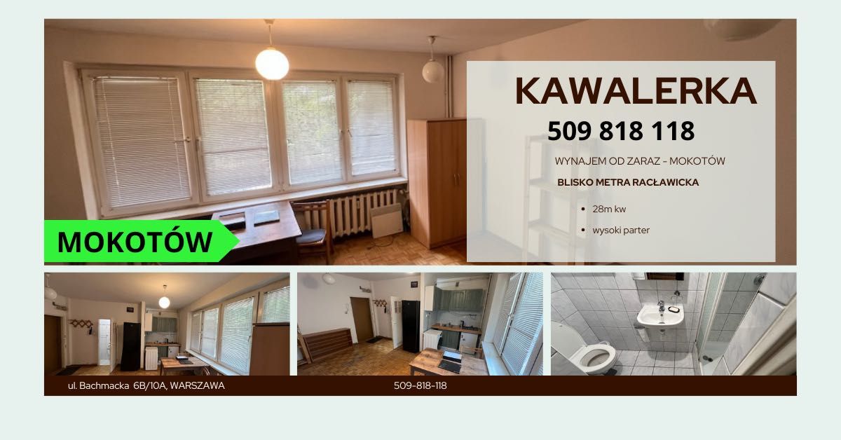 WYNAJMĘ bezpośrednio KAWALERKĘ NA MOKOTOWIE ul. Bachmacka
