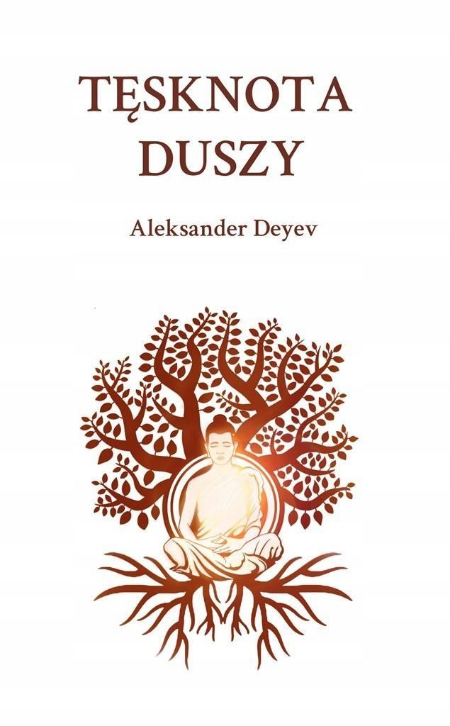 Tęsknota Duszy, Aleksander Deyev