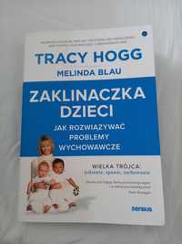 Zaklinaczka dzieci, Tracy Hogg, Melinda Blau, 2017