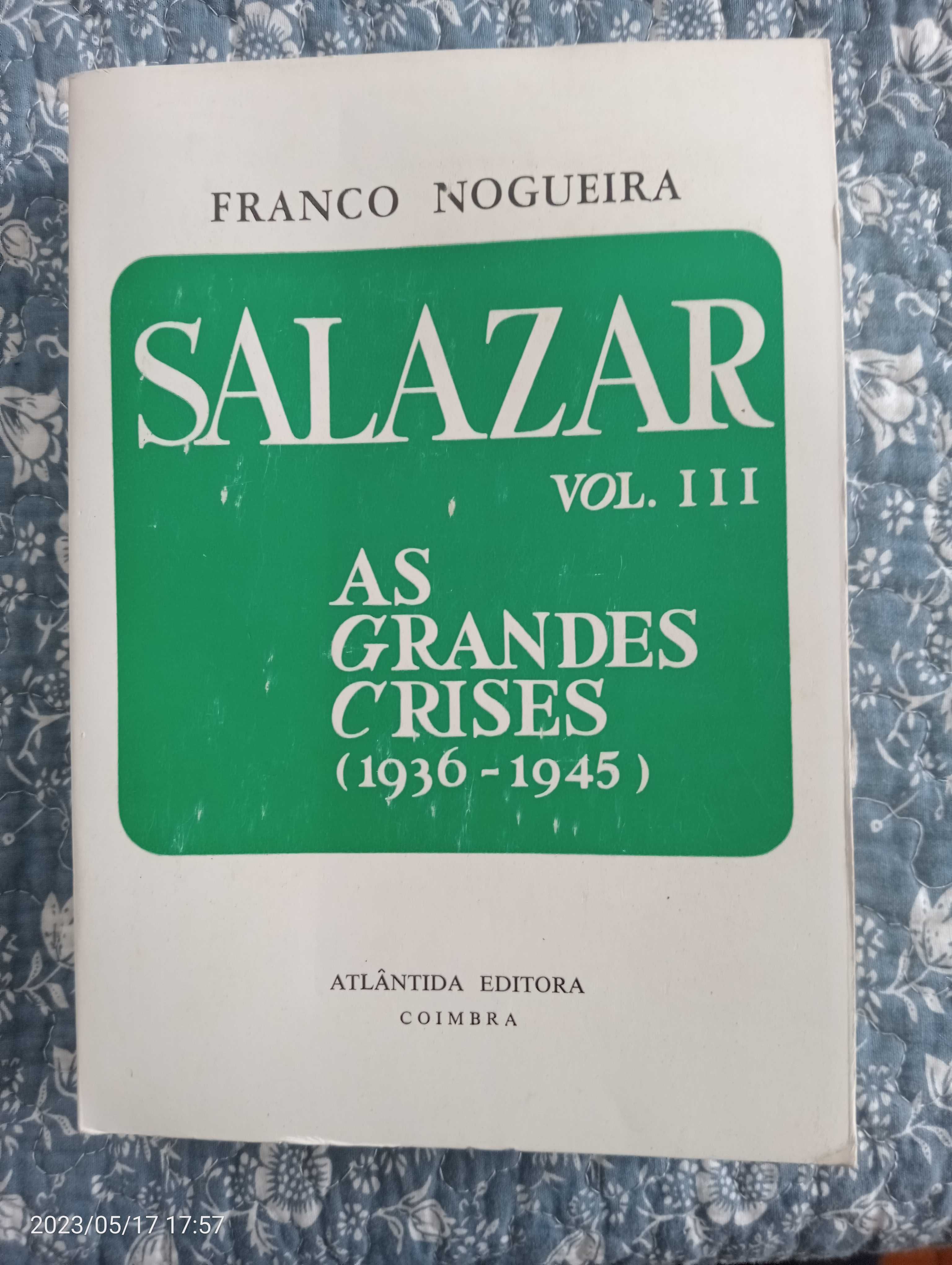 Salazar de Franco Nogueira - 3 Volumes