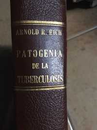 Livro Patogenia de la Tuberculosis de Arnold R. Rich (1946)