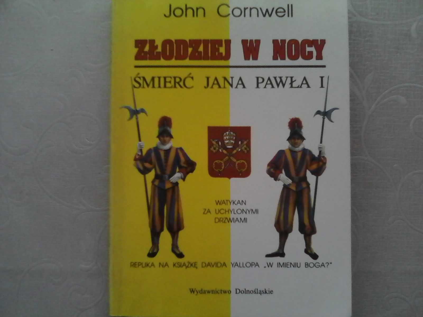J. Cornwell - Złodziej w nocy - śmierć Jana Pawła I