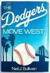 The Dodgers Move West N. J. Sullivan baseball bejsbol USA Nowy York LA