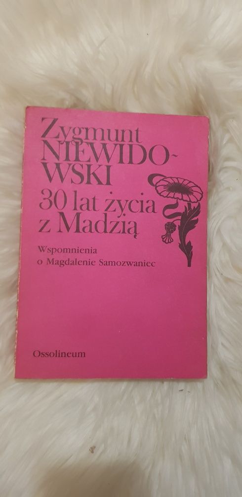 30 lat życia z Madzią - Zygmunt Niewidowski