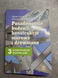 Posadowienie budowli, konstrukcje murowane i drewniane W.Włodarczyk