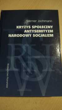 Książka "Kryzys społeczny Antysemityzm narodowy socjalizm" - Jochmann