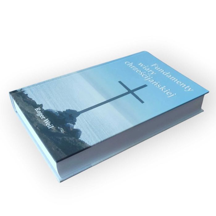 Fundamenty wiary chrześcijańskiej - Roger Weil | Stan idealny