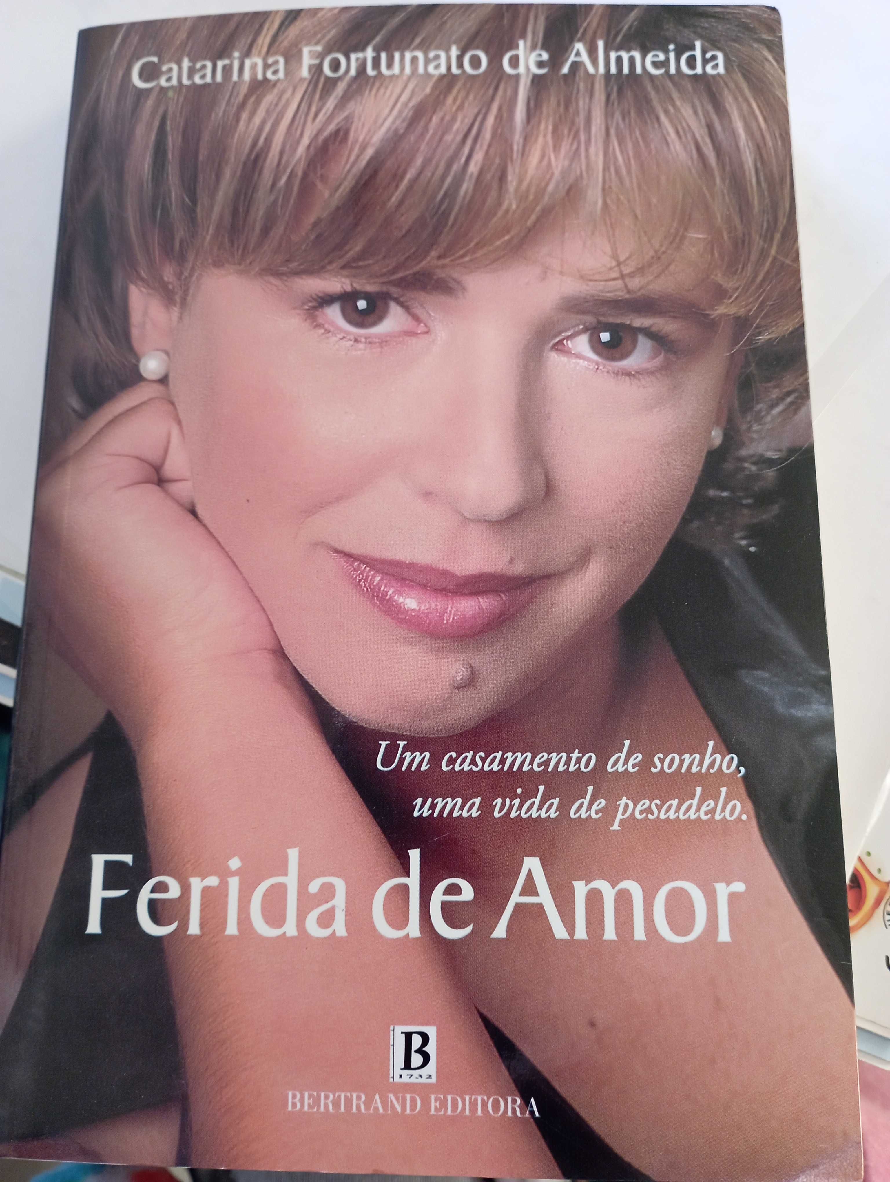 Ferida de Amor da Bertrand Editora