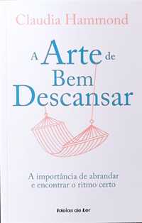 A arte de bem descansar (Claudia Hammond)