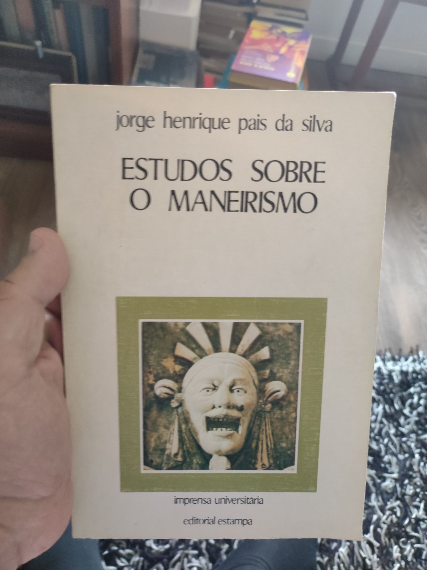 Estudos sobre o Maneirismo - José Henrique Pais da Silva