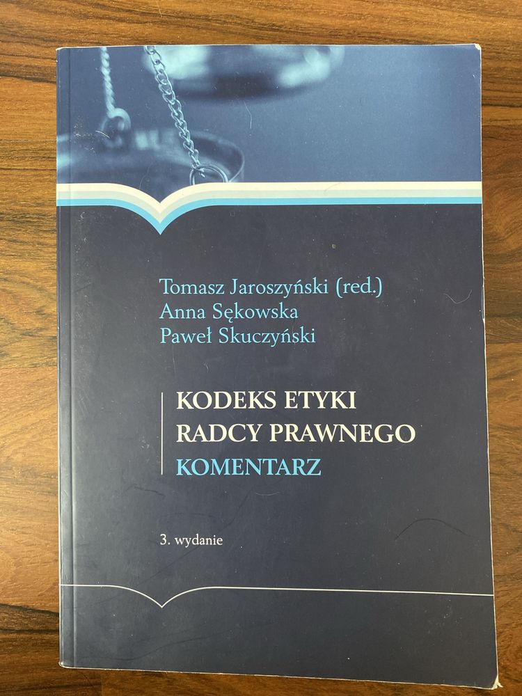 Komentarz do kodeksu etyki radcy prawnego