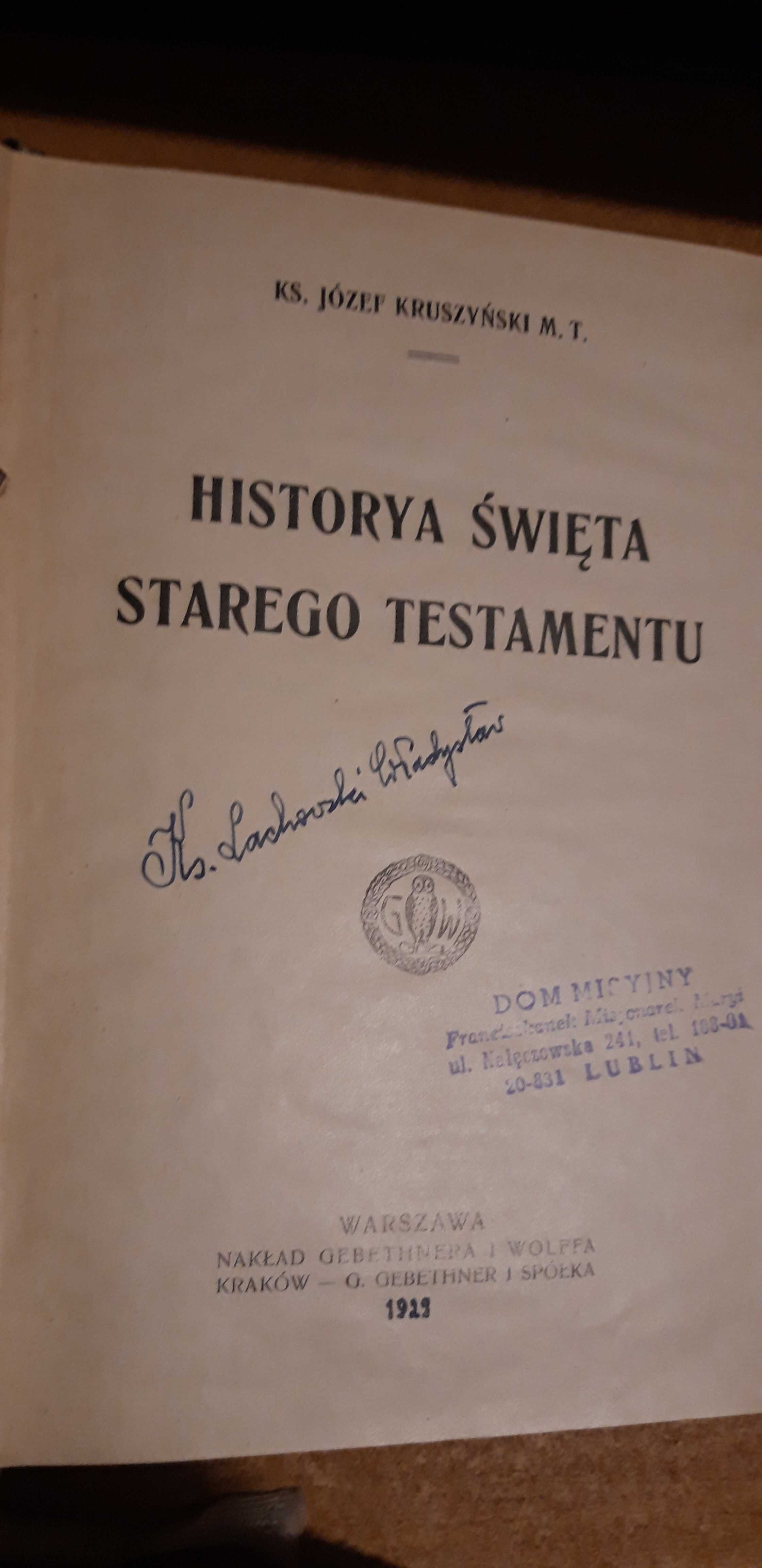 Historya  Św. Starego i Nowego Zakonu,1-2 -Ks.Kruszyński /Sykora--1929