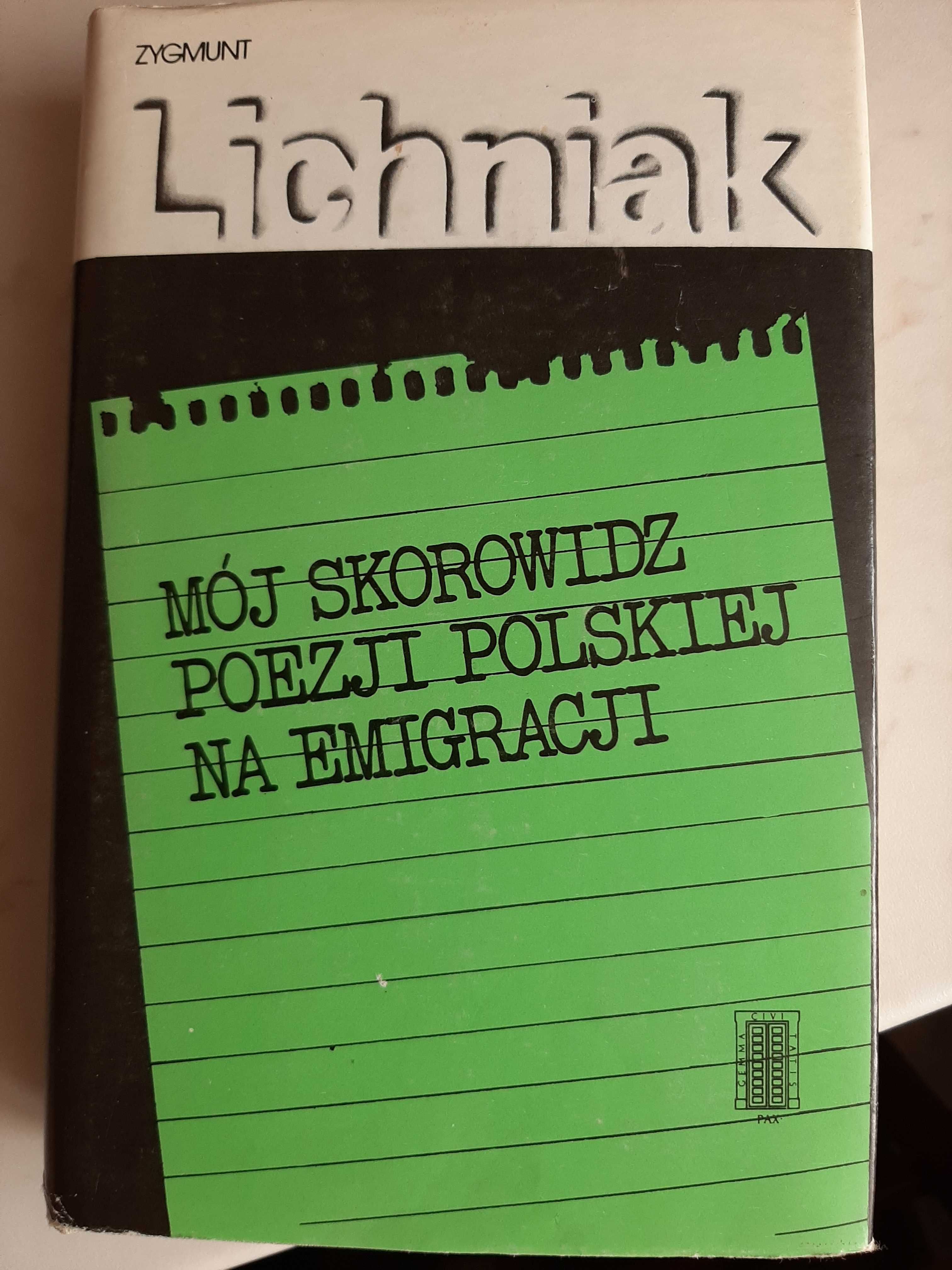Z. Lichniak, Mój skorowidz poezji polskiej na emigracji