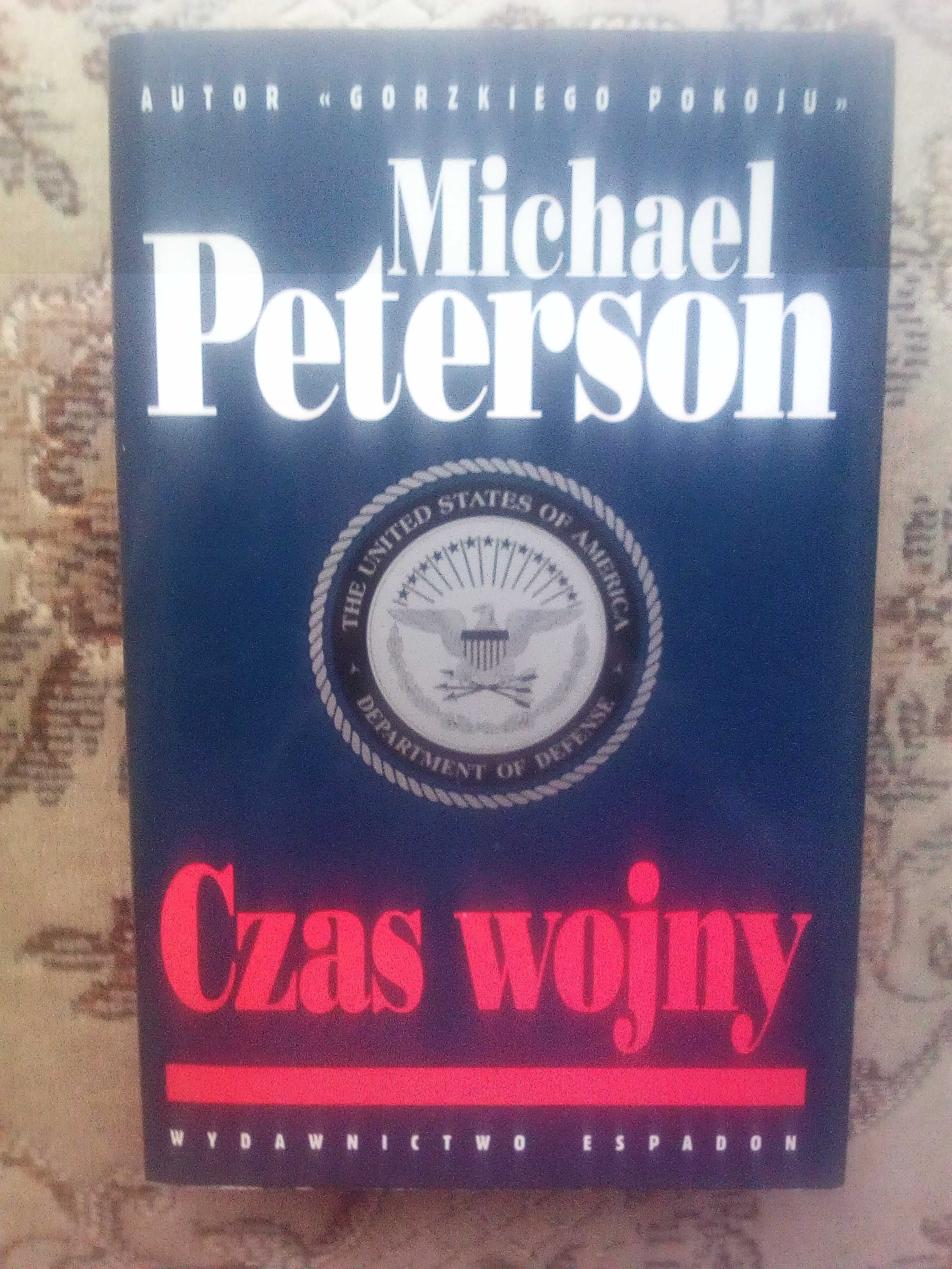 Czas wojny, Michael Peterson