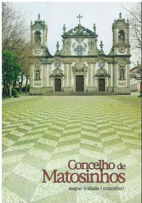 4013 - Monografias - Livros sobre Matosinhos 8