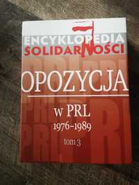 Encyklopedia Solidarności Opozycja w PRL 1976..