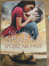 Spójrz na mnie Nicholas Sparks