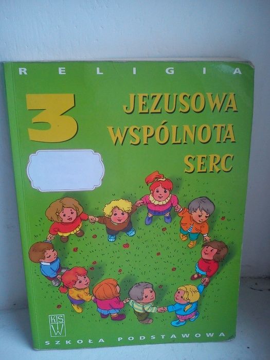 Religia Jezusowa Wspólnota Serc, kl.3 podręcznik