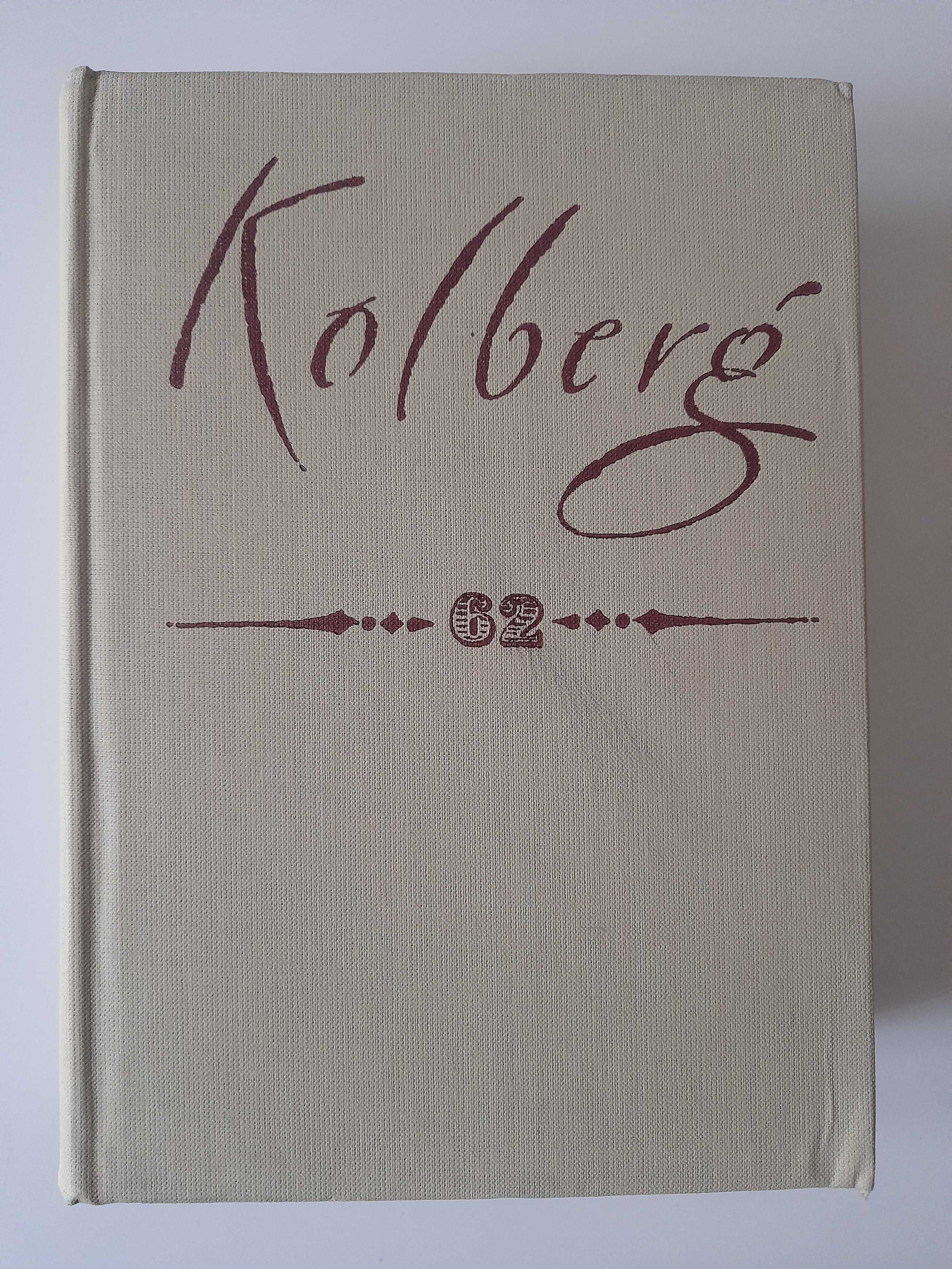 Pisma muzyczne część II (Dzieła wszystkie tom 62) Oskar Kolberg