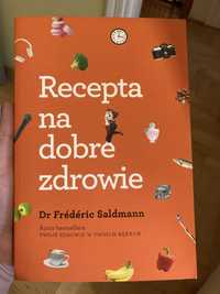 Recepta na dobre zdrowie