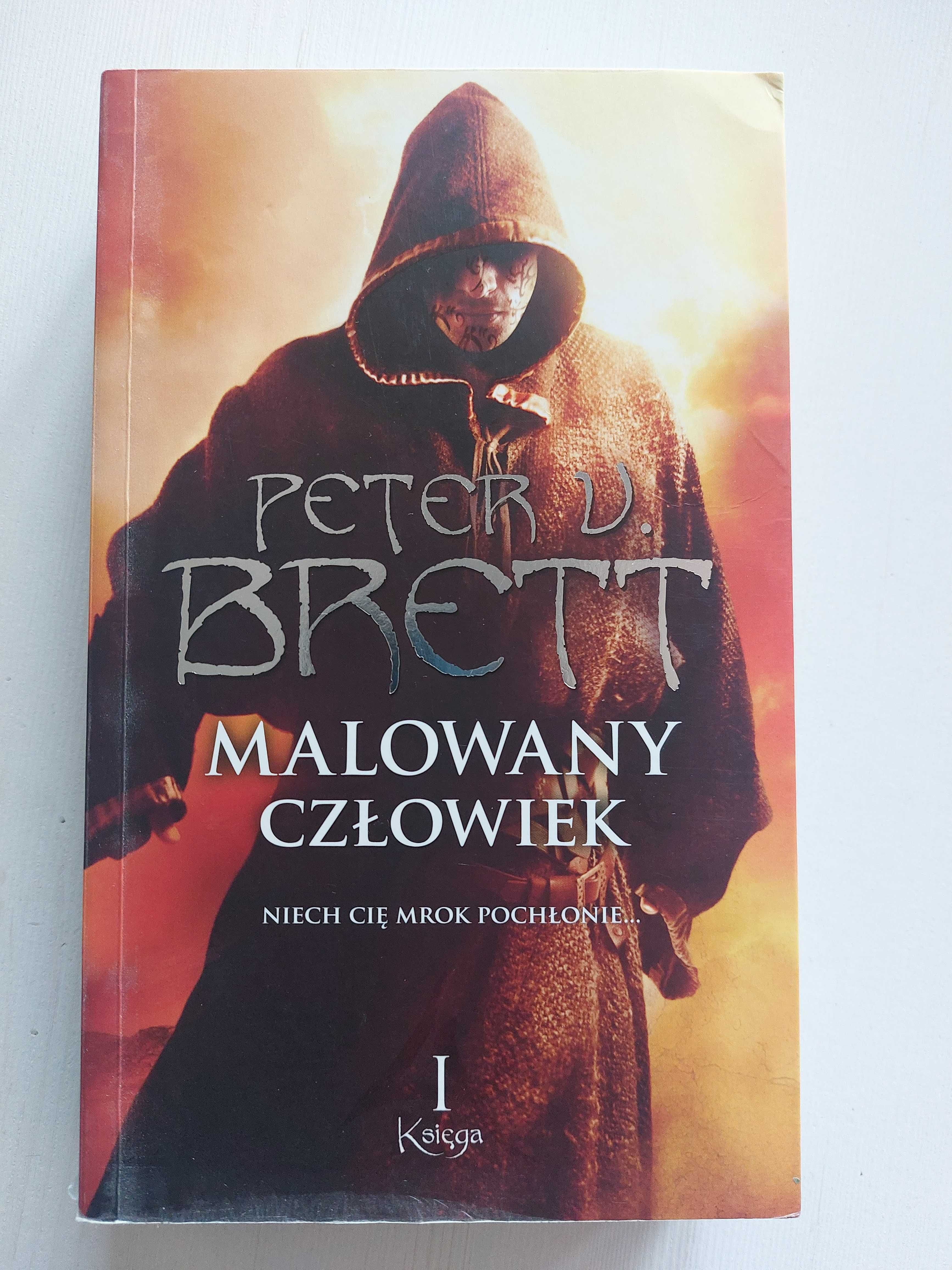 Peter D. Brett, Malowany Człowiek, Księga 1 i Księga 2
