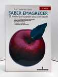 " Saber Emagrecer " - de Profª Isabel do Carmo