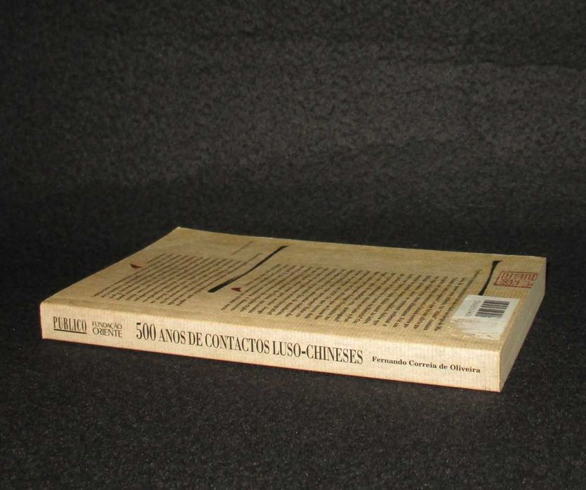 Livro 500 Anos de Contactos Luso-Chineses Fernando Correia de Oliveira