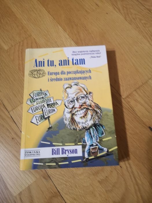 Książka Billa Brysona : Ani tu, ani tam.
