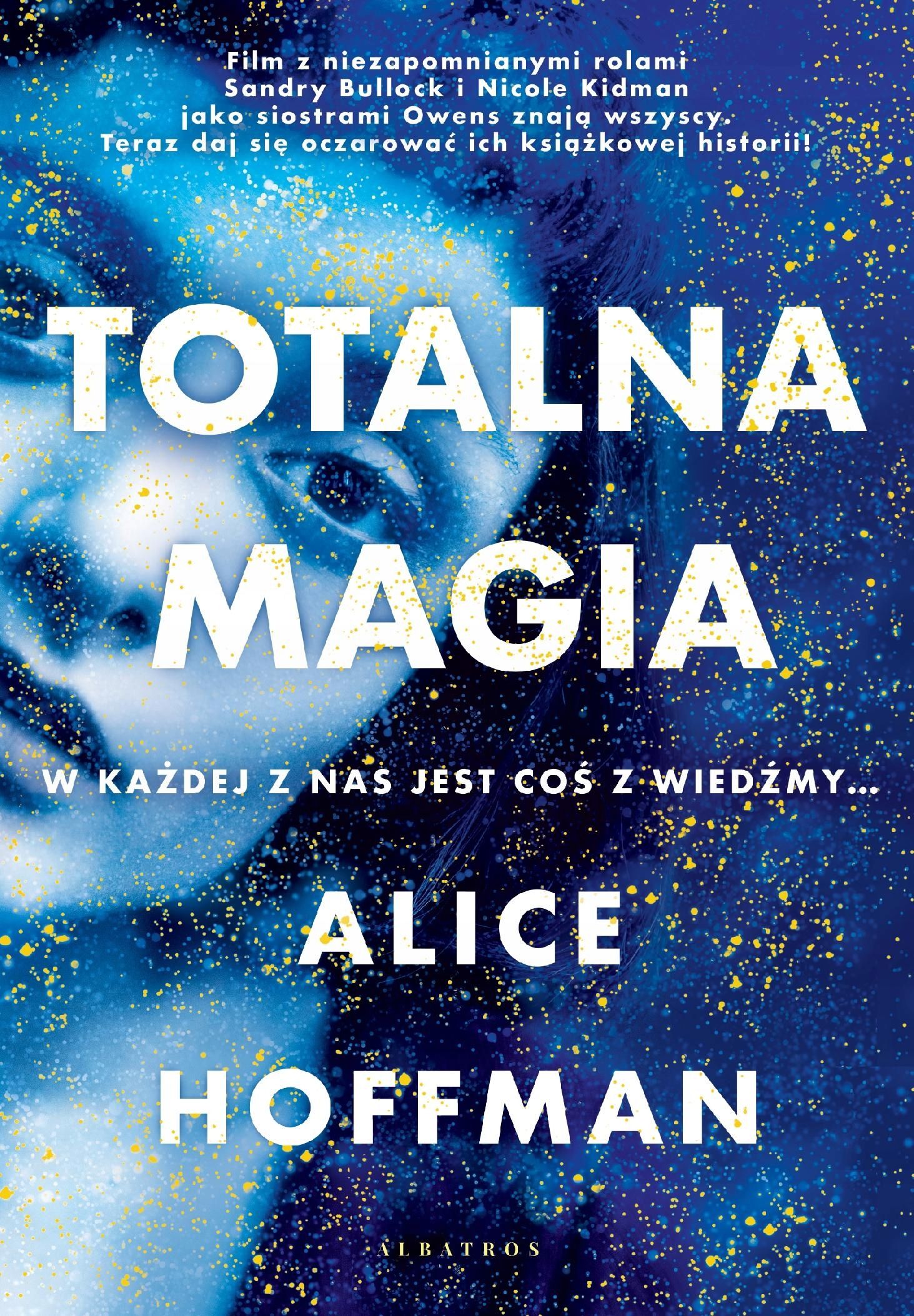 Totalna Magia Alice Hoffman