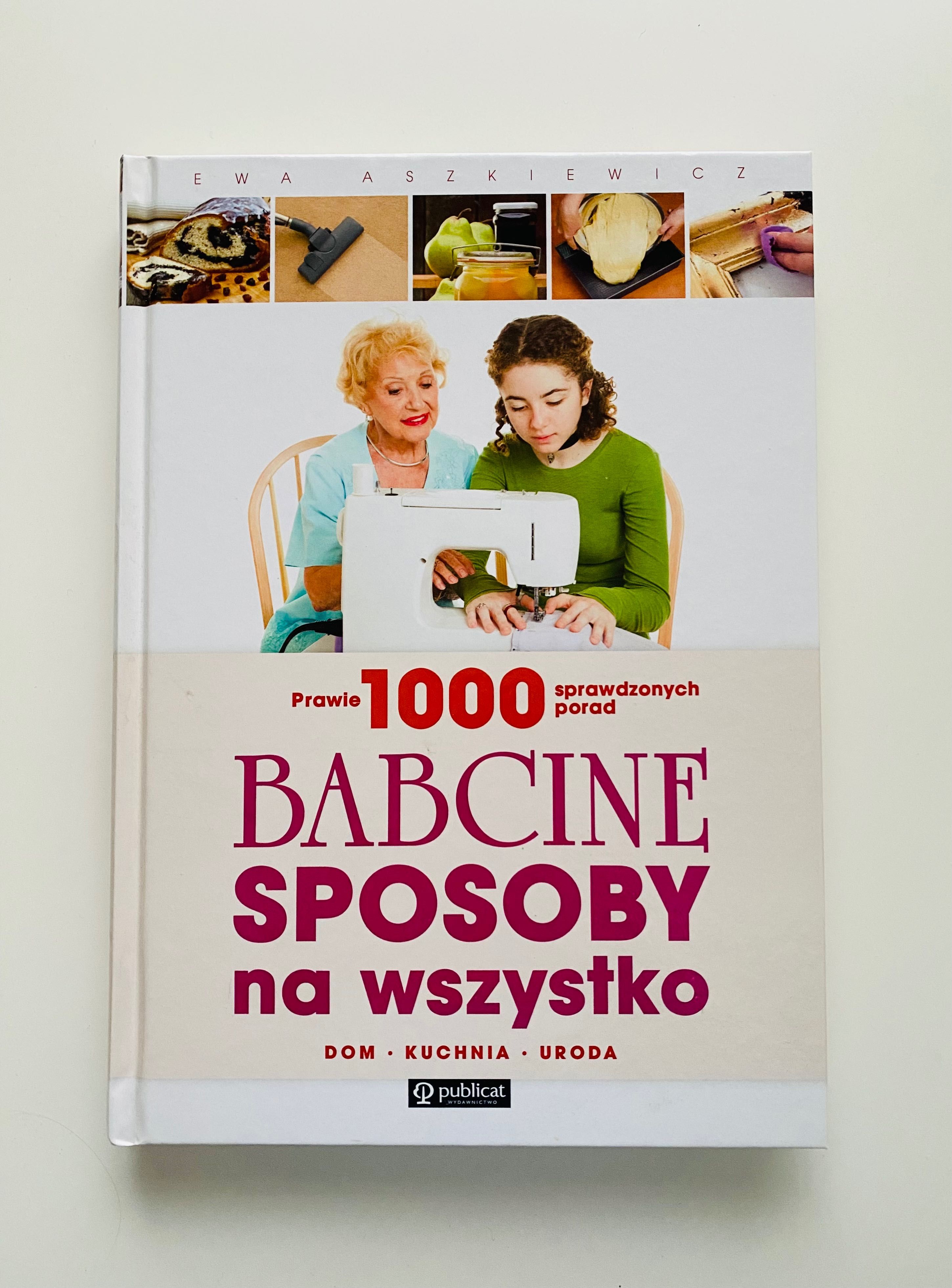 Książka „Babcine sposoby na wszystko” Ewa Aszkiewicz