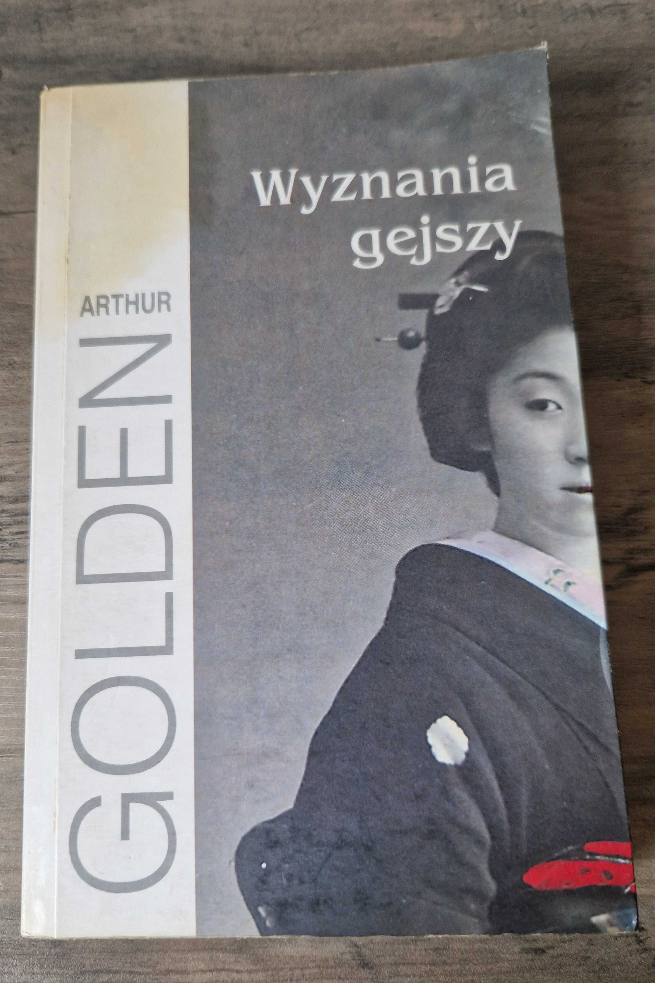 Wyznania gejszy Arthur Golden