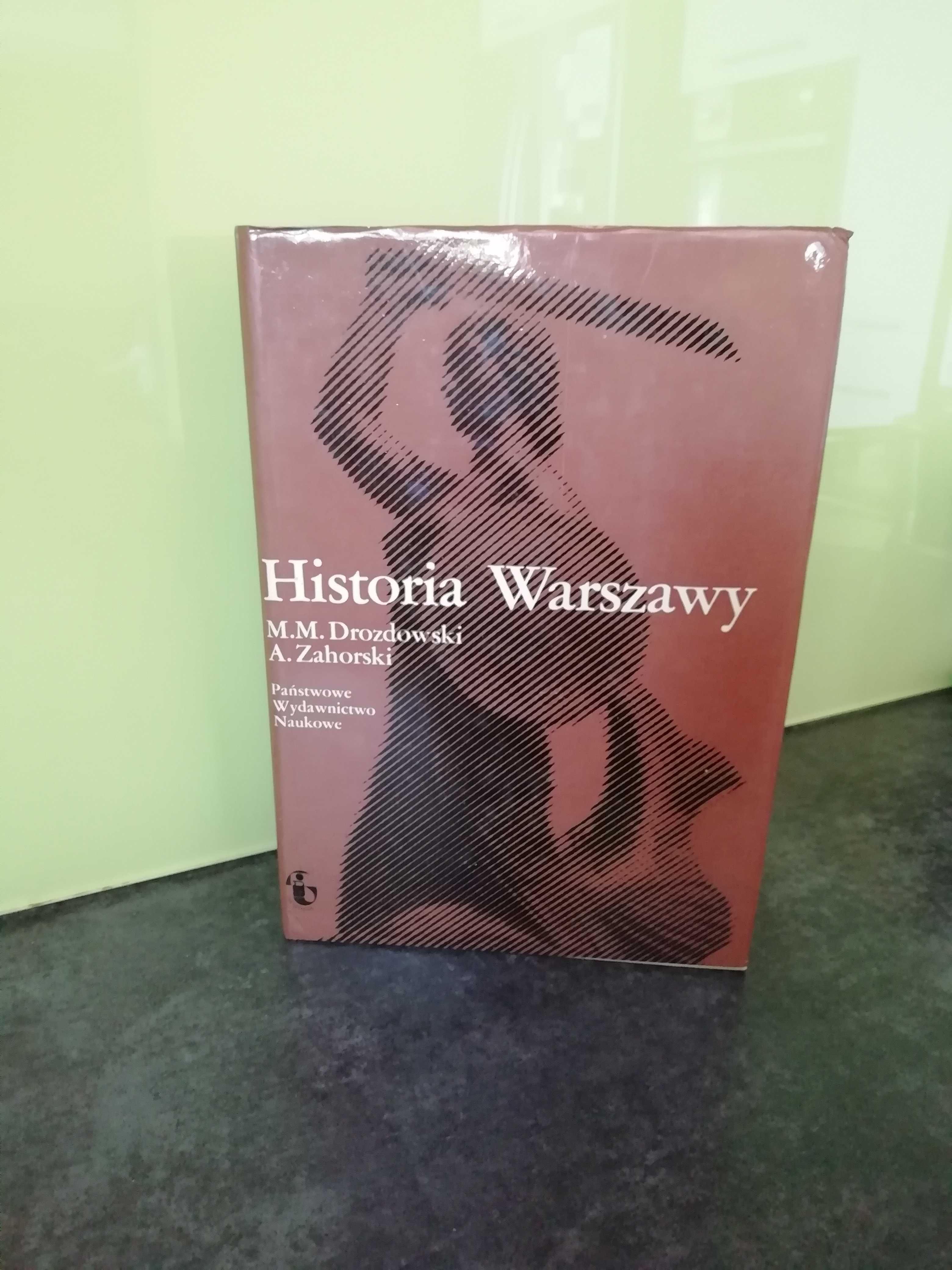 Drozdowski, Zahorski Historia Warszawy