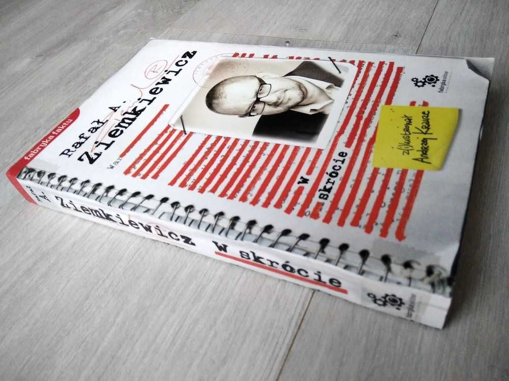 W skrócie – Rafał A. Ziemkiewicz