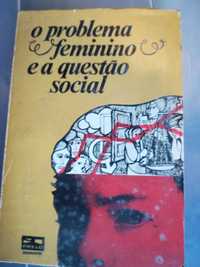 O problema feminino e a questão social