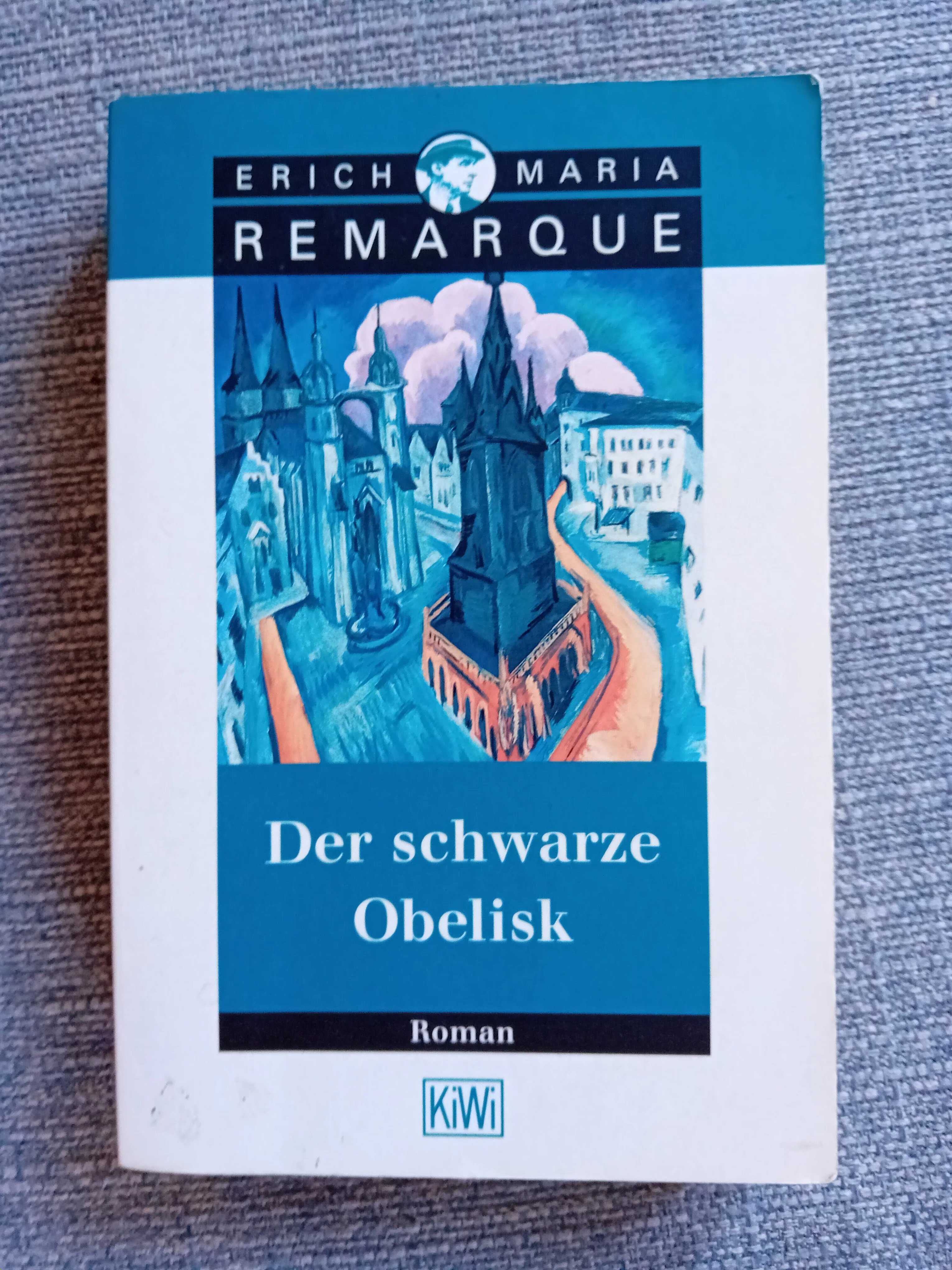 Der schwarze Obelisk - Erich Maria Remarque