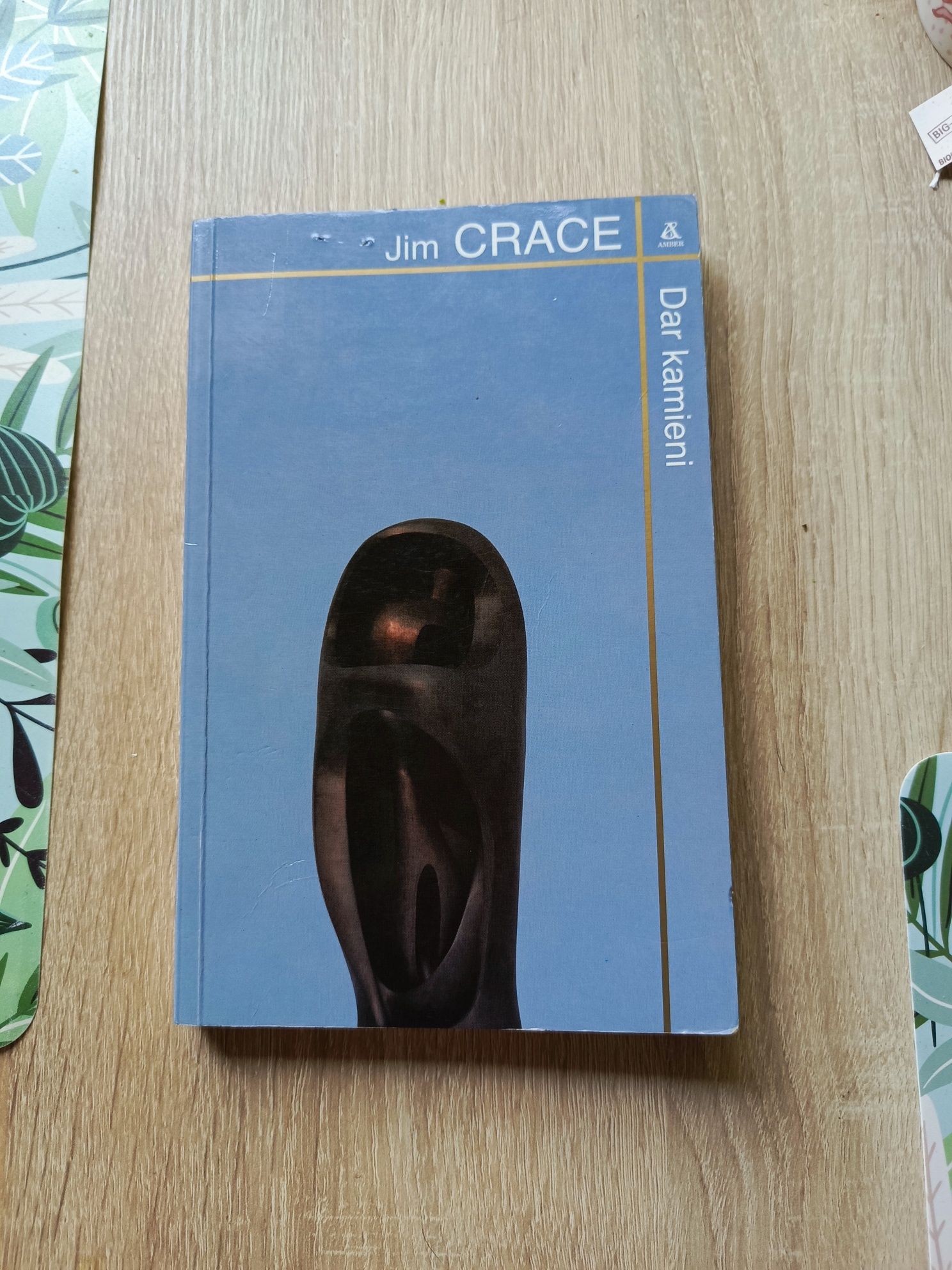 Jim Crace - Dar kamieni