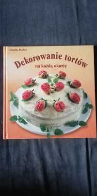 Dekorowanie tortów na każdą okazję-Claudia Daiber