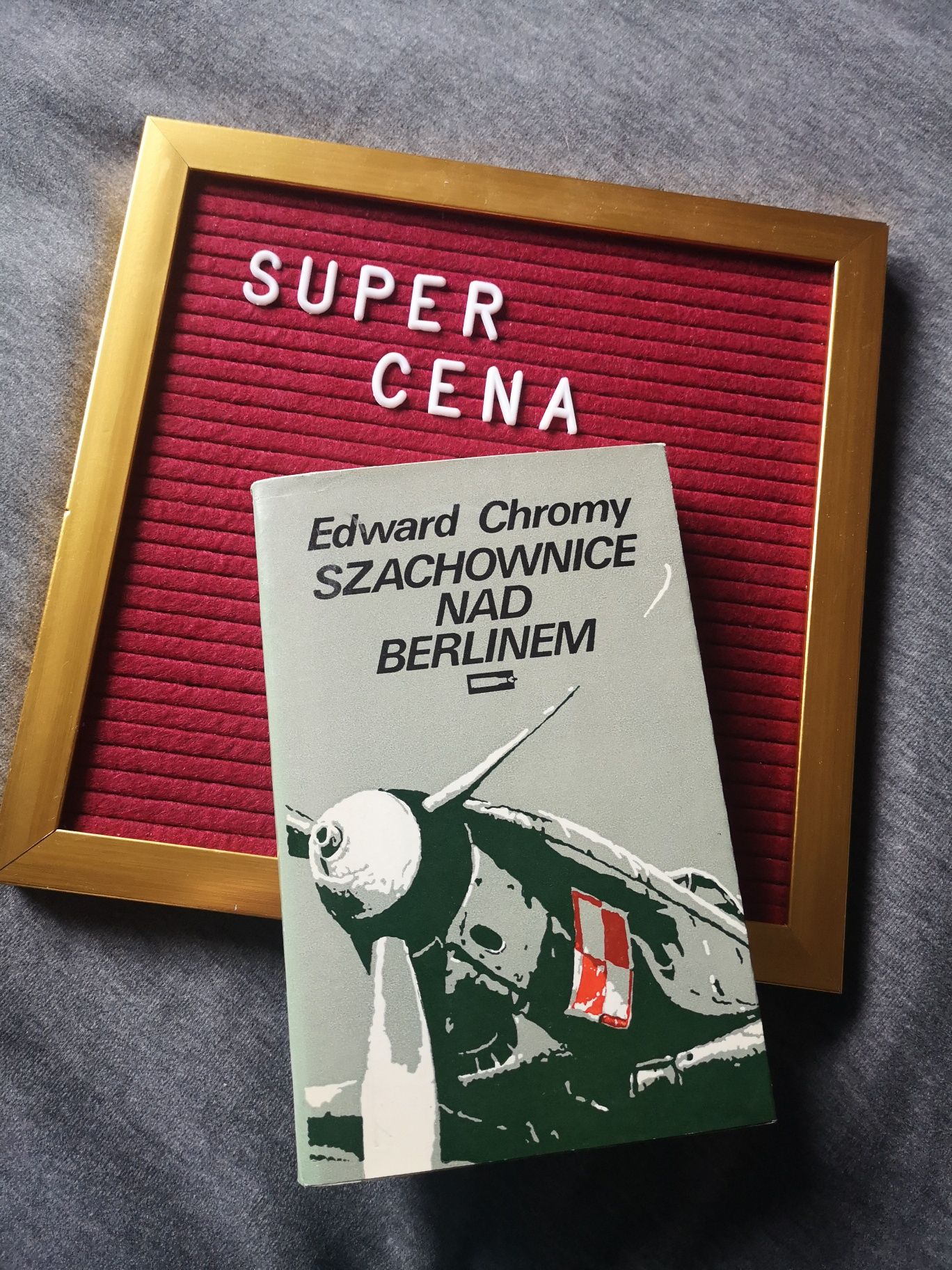 Książka "Szachownice nad Berlinem" Edward Chromy biały kruk MON